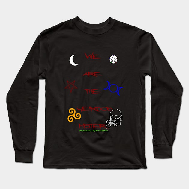 Weirdos Long Sleeve T-Shirt by Wicked9mm